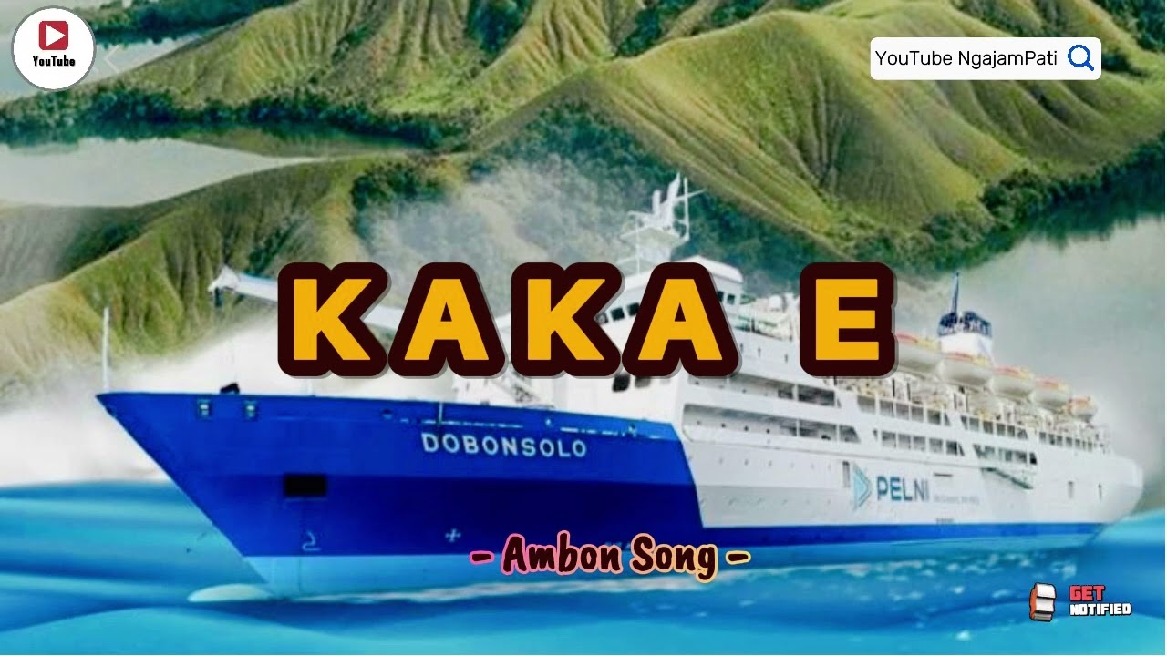 🎵KAKA E // Lagu POP SLOW_ #laguambon #music #lagurindu