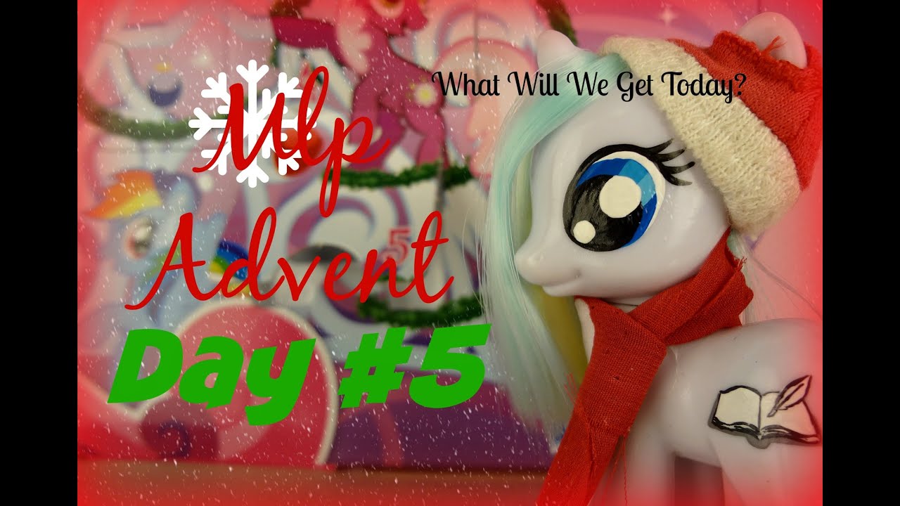 24 Days Of Christmas Mlp Advent Calendar- Day #5