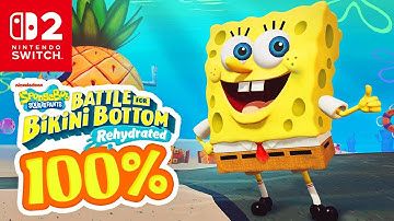 SpongeBob Battle for Bikini Bottom Rehydrated (Nintendo Switch 2) - 100% Longplay Walkthrough Guide