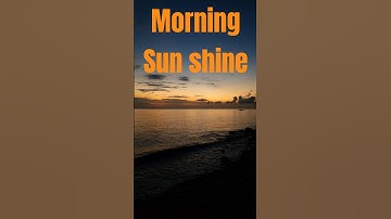 Morning Sun shine | relaxing your mind #sunshine #morningvibes #sunrise #beach #shorts #relaxing