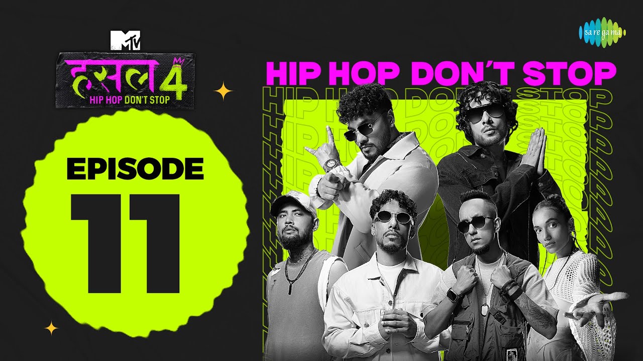 MTV Hustle 4 Ep 11 | 99 side, Mad Trip, Siyaahi, Naam Sujal, Little Bhatia, Dharmik, Ghaint Jxtt