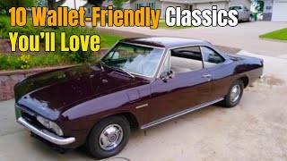 Top 10 Budget Friendly Classics | Craigslist Finds Under $10K!