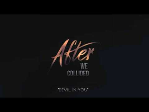 after:-we-collided---devil-in-you-(soundtrack)