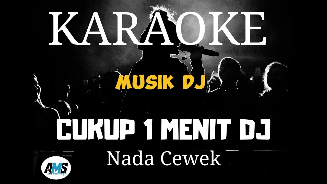 KARAOKE || CUKUP 1 MENIT DJ || VERSI MALUCCA || ELECTONE