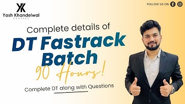 Complete Details of DT Fastrack Batch for May 23 Exams| Is bar Fod Denge| Yash Khandelwal
