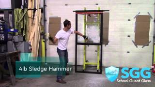 School Guard Glass: SGG5 Demo