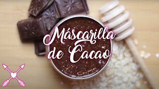 Máscara facial de cacao | DIY | Hazlo tú misma