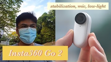 Insta360 Go 2 - stabilization, low-light, mic test