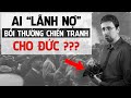 Ai giúp Đức trả được nợ chiến tranh thế giới thứ 1?