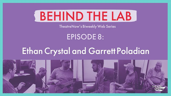 Behind the Lab Episode #8: Ethan Crystal and Garre...