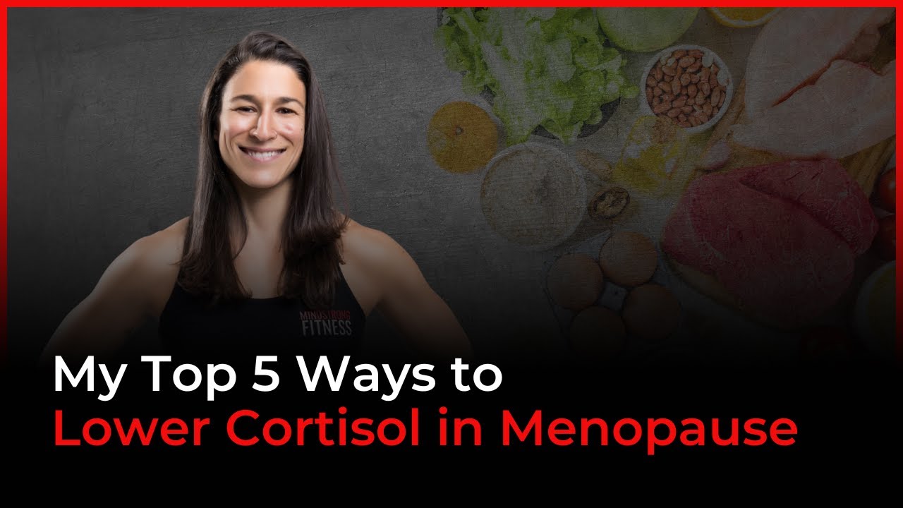 Episode 111: My Top 5 Ways to Lower Cortisol in Menopause