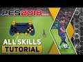 PES 2018 All Tricks and Skills Tutorial [PS4, PS3]