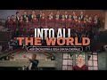 Into all the world  aup orchestra ft sola gratia chorale  cover official music