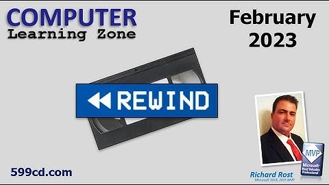 Computer Learning Zone Video Rewind for February 2023