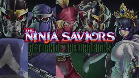 The Ninja Saviors: Return of the Warriors Introduction for Asia