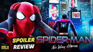 Spider-Man No Way Home SPOILER REVIEW