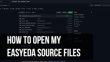 How to open my EasyEDA Source files
