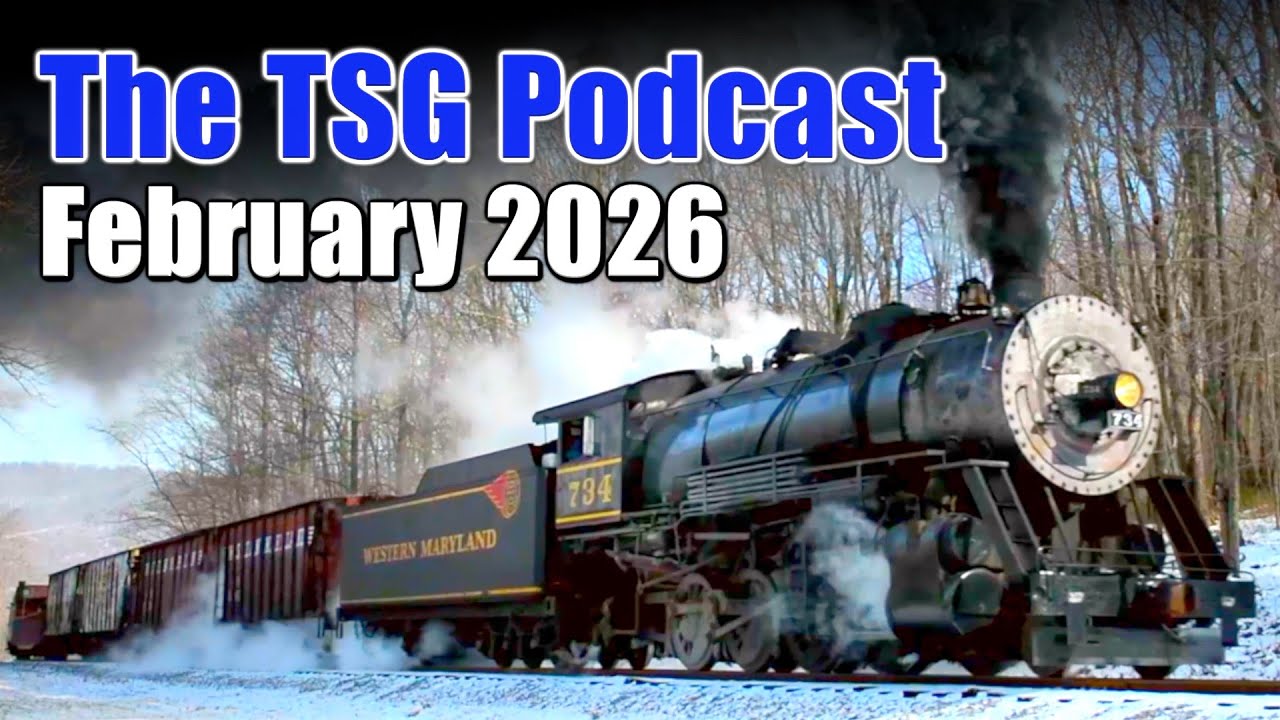 Мультимедийный подкаст TSG | Февраль 2026 | Всё о поездах