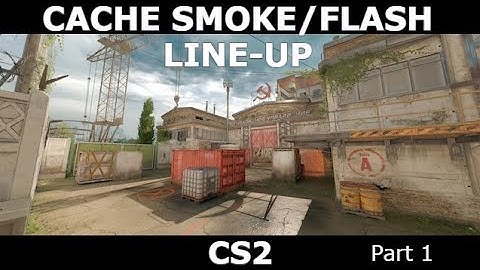 [EARLY] CACHE│CS2 (SMOKES / LINE-UPS AND FLASHES)
