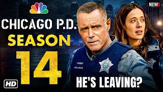 Chicago P.D. Season 14 Trailer - First Look, Is Voight Leaving? Renewed, Cast and Release Date Wealth