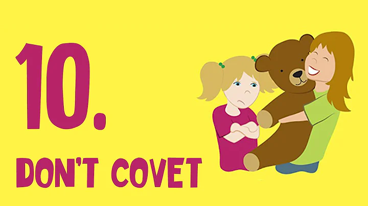 The 10th Commandment: Don't Covet