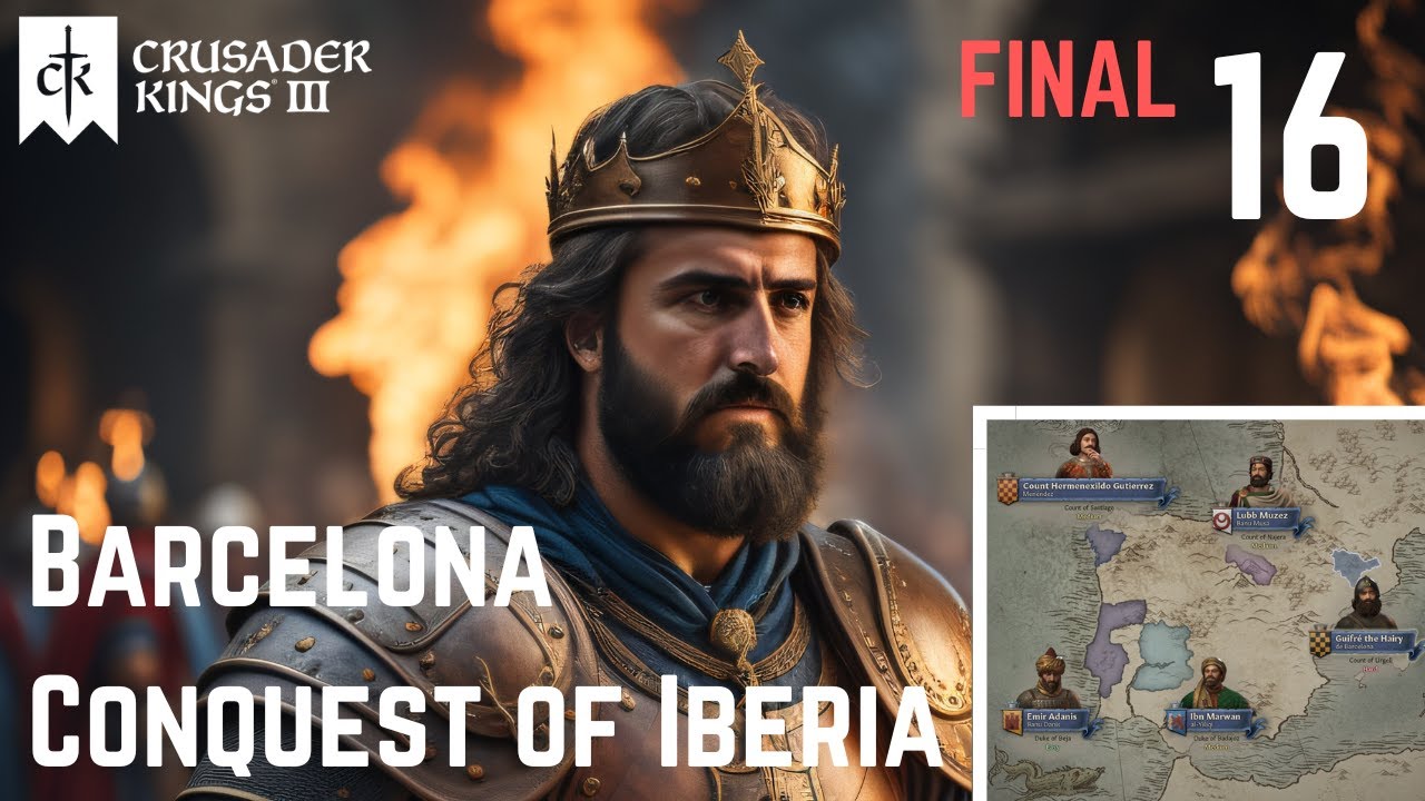 Crusader Kings III: Barcelona Dynasty Playthrough Pt 16 - Ending Iberian Hostilities & Reconquista!