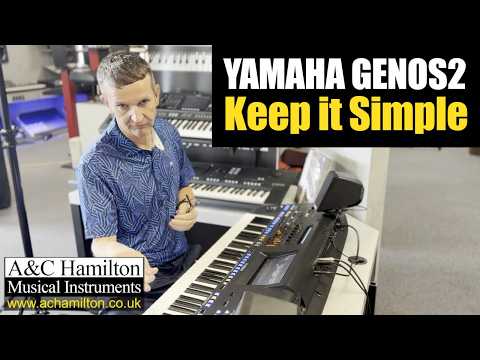 Yamaha Genos 2 - Keeping it simple
