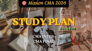 📚 CMA Dec 2026 Study Plan, THE ULTIMATE MASTER PLAN | Study Timetable #cma #studyplan