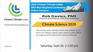 Climate Science 2020 – Rob Davies, Utah State University
