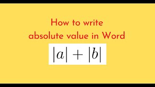 How to write absolute value in Word