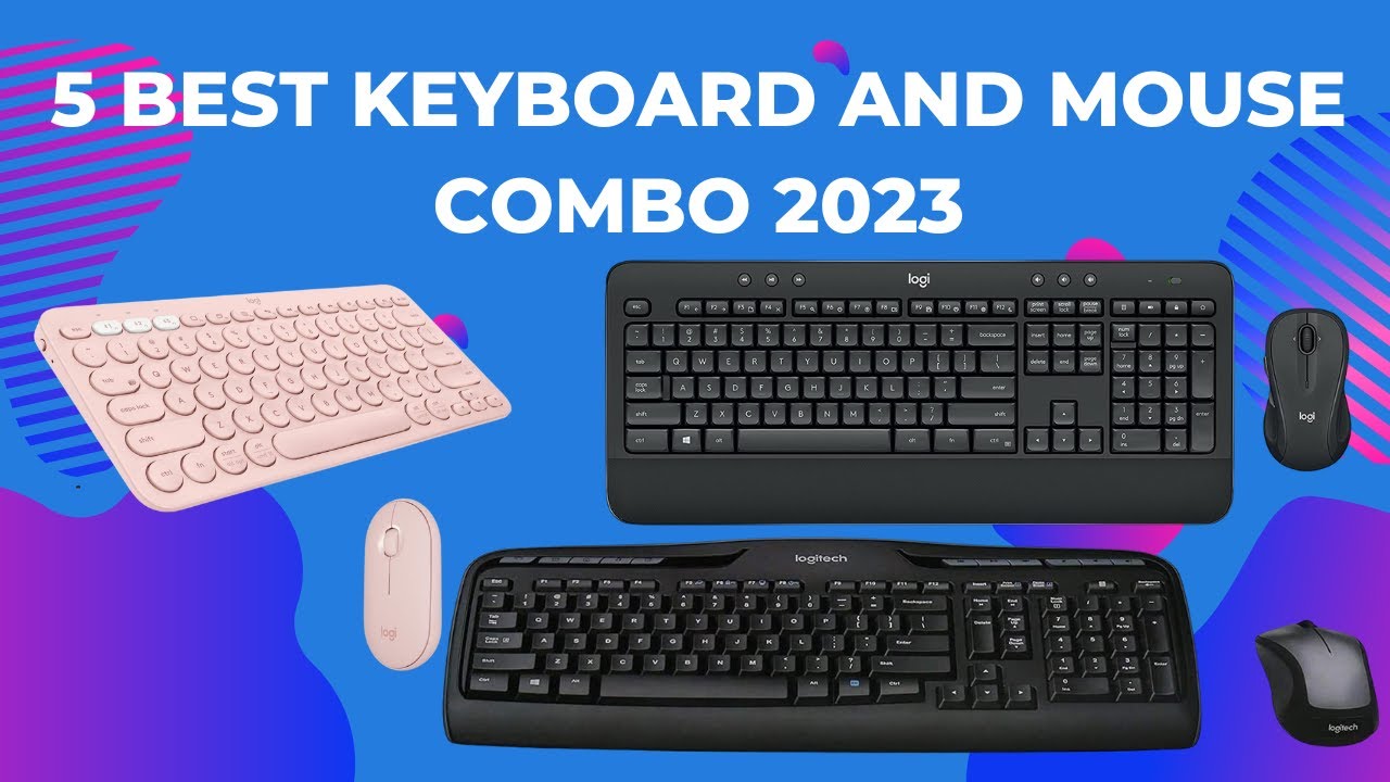 Best Keyboard And Mouse Combo