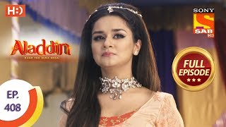 Aladdin - Ep 408 - Full Episode - 9th March 2020