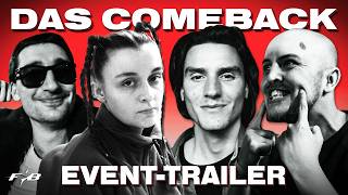 DAS COMEBACK MIT MIKESH, SIZYPHOS, KITANA, WOLFF, J. STEINSCHLEUDER, JIZI UVM. | EVENT TRAILER | FOB