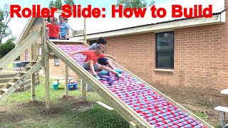 Roller Slide: How to Build