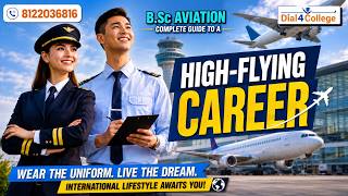 B.Sc Aviation Course 2026 ✈️ Eligibility, Fees, Career Scope, Salary & Admission Process📲8122036816