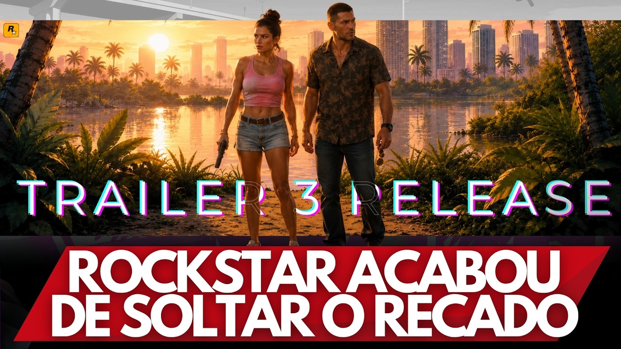 BOM DIAAAA ROCKSTAR SOLTOU O RECADO DO TRAILER 3 GTA 6 HOJE!! O GRANDE DIA 26 DE MAIO CHEGOU, MAS...