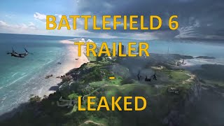 Battlefield 6 trailer -  Leaked information, let's see what we can extract from it