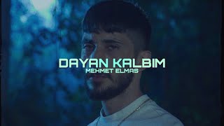 Mehmet Elmas - Dayan Kalbim (prod Sey0six) Resimi