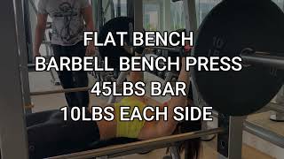 FLAT BENCH BARBELL PRESS WITH 10LBS EACH SIDE / CHEST WORKOUT