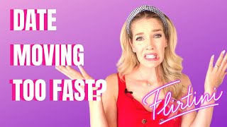 5 signs that date is moving too fast! RED FLAGS in DATING.