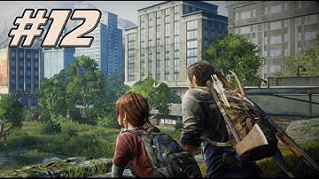 The Last Of Us Remastered - REAL Walkthrough - High School Escape - Pt. 12 (Grounded Mode) 1080p