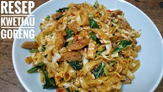 RESEP KWETIAU GORENG