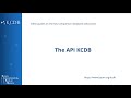 The API KCDB