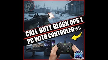 How to Play COD BO1/Black Ops 1 on PC with a Controller Full Setup Guide , #cod #blackops #pcgaming