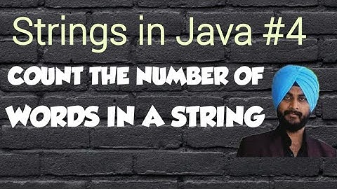 Strings in Java *4 || Count the number of words in a given string || Java Programming