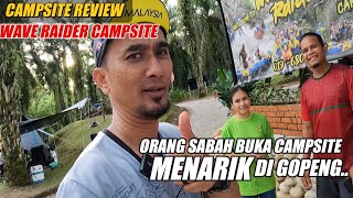 CAMPSITE REVIEW | WAVE RAIDER CAMPSITE Antara Campsite Tertinggi Di Gopeng & Menarik Untuk Camping..