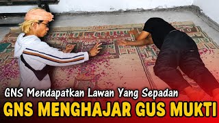 GNS DIKATAIN SETINGAN‼️KALI INI GNS MENDAPATKAN LAWAN YANG SEPADAN GNS VS GUS MUKTI