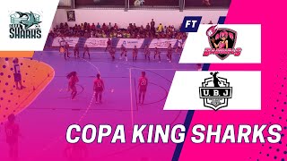 Bad Girls x Ubj / copa king sharks 2° edição jogo 1 - eliminatórias