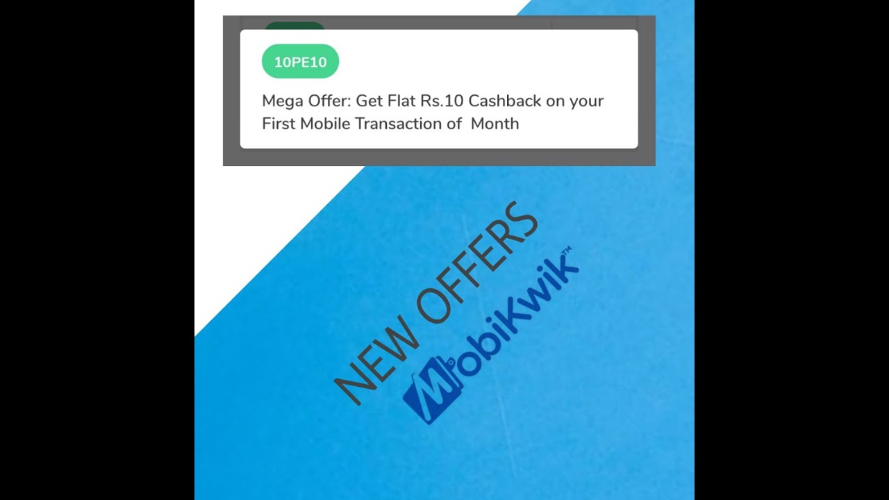 Mobikwik 10PE10 OFFER | EARN 10 CASHBACK| MOBIQUIK OFFER