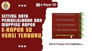 How to Set Up Learning Data and Report Mapping in the Latest 2025 Version of eRapor SD | Complete...